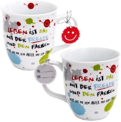 Tasse "Leben ist das mit der Freude"
