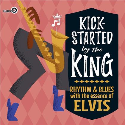 Kick-Started By The King (LP)