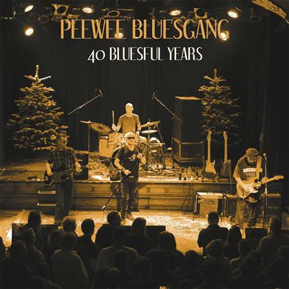 Pee Wee Bluesgang - 40 Bluesful Years (Limited Edition, LP)
