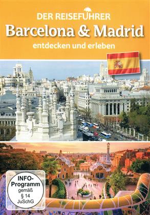 Der Reiseführer - Barcelona & Madrid