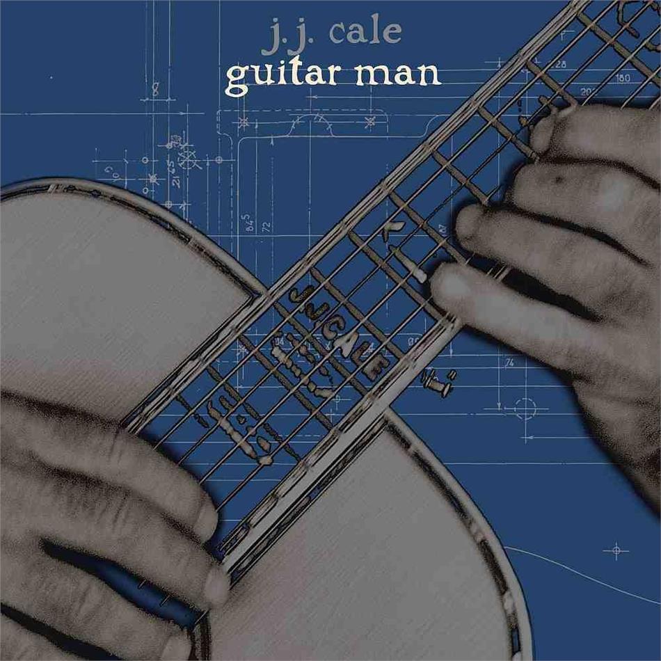 J.J. Cale - Guitar Man 2019 Reissue, LP + CD