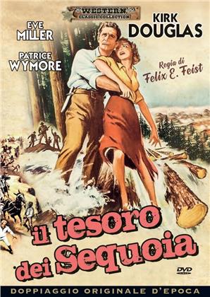 Il tesoro dei Sequoia (1952) (Classic Western Collection, Doppiaggio Originale D'epoca)