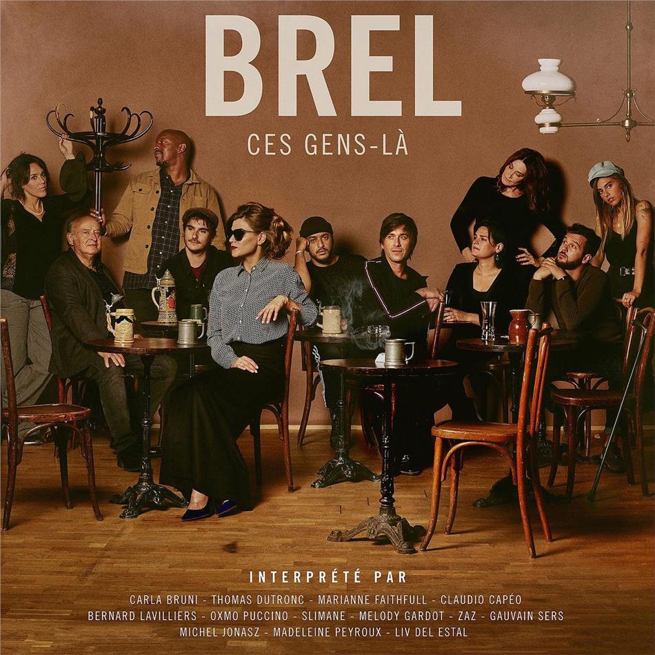 Brel - Ces Gens-La