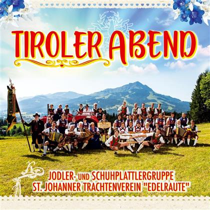 Trachtenverein Edelraute - Tiroler Abend
