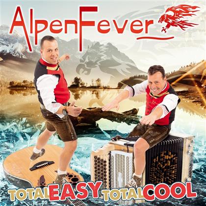 Alpenfever - Total Easy, Total Cool