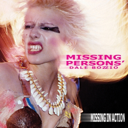 Missing Persons - Missing In Action (2019 Reissue, LP)