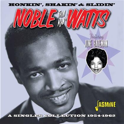 Noble "Thin Man" Watts - Honkin', Shakin'