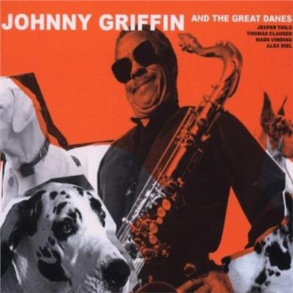 Johnny Griffin - And The Great Danes
