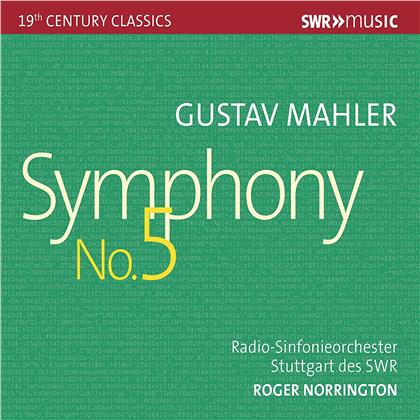 Gustav Mahler (1860-1911), Roger Norrington & Radio Sinfonieorchester Stuttgart des SWR - Symphonie Nr. 5