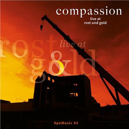 Compassion , Renzo Spotti (Renzo Spotti Trio), Fridolin Blumer & Elmar Frey - Live at Rost und Gold