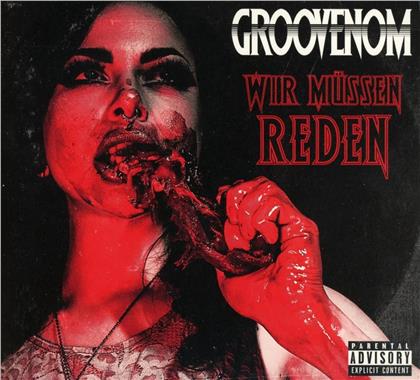 Groovenom - Wir Müssen Reden