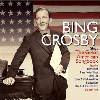 Bing Crosby - Bing Sings The Great American Song Book (Not Now Edition, 2 CDs)