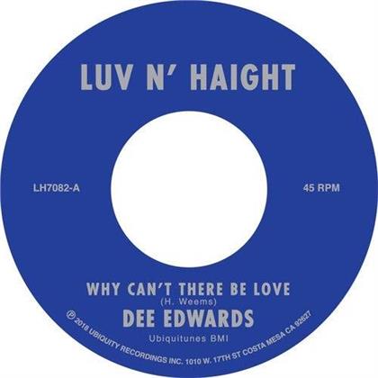 Dee Edwards - Why Can't There Be Love / I Can Deal With That (7" Single)