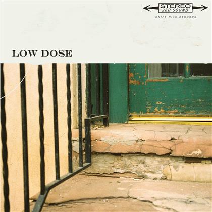 Low Dose - ---