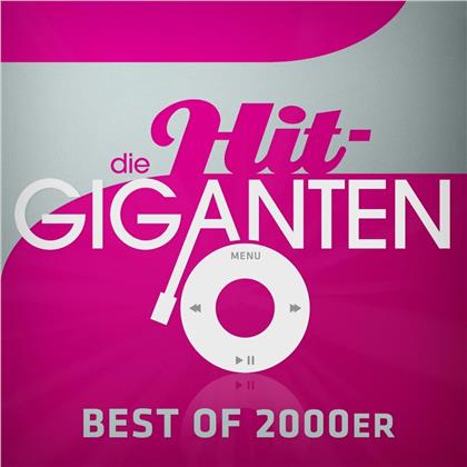 Die Hit Giganten Best Of 2000er (3 CDs)