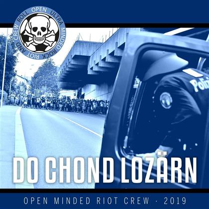 Open Minded Riot Crew - Do chond Lozärn