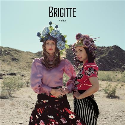 Brigitte (France) - Nues (2019 Reissue)
