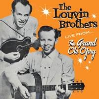 Louvin Brothers - Live From The Opry