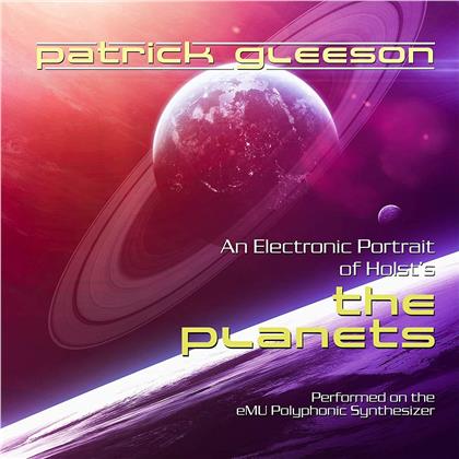 Patrick Gleeson - An Electronic Portrait Of Holst's The Planets - An Electronic Portrait Of Holst S The Pl