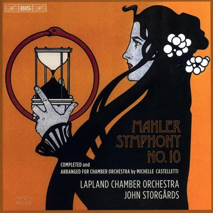 Gustav Mahler (1860-1911), John Storgards & Lapland Chamber Orchestra - Symphonie Nr. 10 (arr. Michelle Castelletti) (Hybrid SACD)