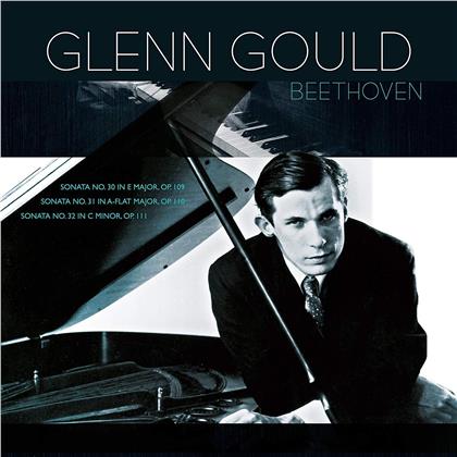 Ludwig van Beethoven (1770-1827) & Glenn Gould (1932-1982) - Klaviersonaten Nr. 30-32 (2019 Reissue, Vinyl Passion, LP)
