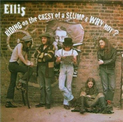 Ellis - Riding A Crest Of A Slump
