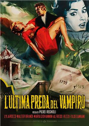 L'ultima preda del vampiro (1960) (Gotico Italiano, n/b)