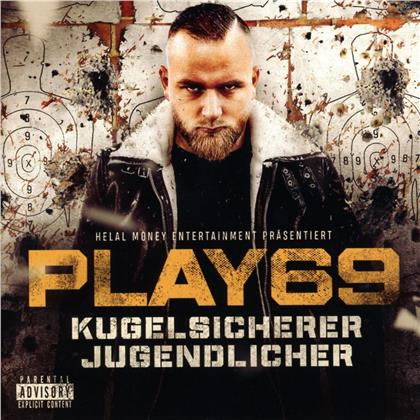 Play69 - Kugelsicherer Jugendlicher (Limited Edition, 2 CDs)