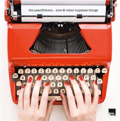 The Pearlfishers - Love & Other Hopeless Things (LP)