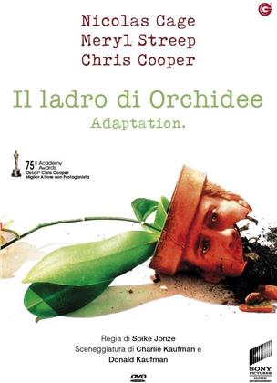 Il ladro di orchidee - Adaptation (2002) (Riedizione)