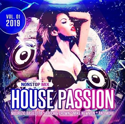 House Passion 2019 Vol. 1