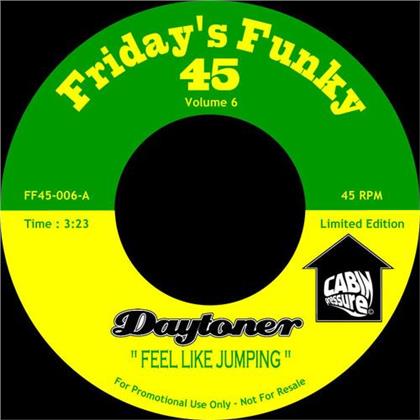 Daytoner - Feel Like Jumping / Perfidious (7" Single)