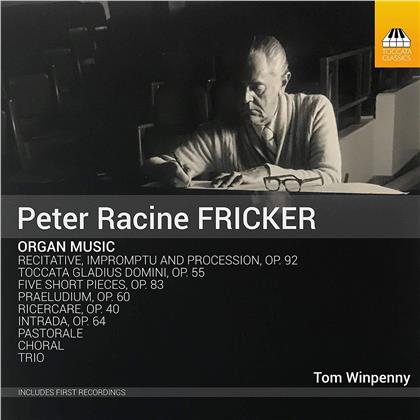 Peter Racine Fricker (1920-1990) & Tom Winpenny - Organ Music