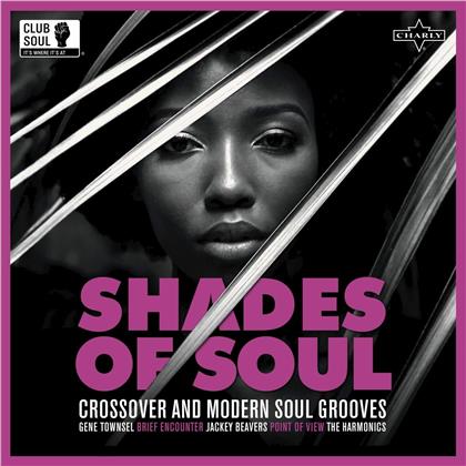 Northern Soul - Shades Of Soul - Crossover & Modern Soul Grooves (LP)