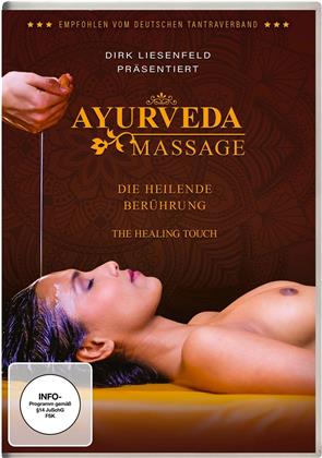 Ayurveda Massage - Die heilende Berührung (Neuauflage)