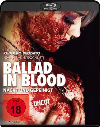 Ballad in Blood - Nackt und gepeinigt (2016) (Uncut)
