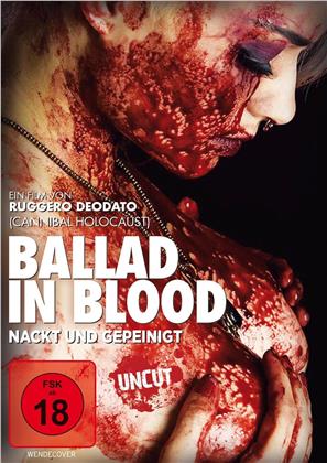 Ballad in Blood - Nackt und gepeinigt (2016) (Uncut)