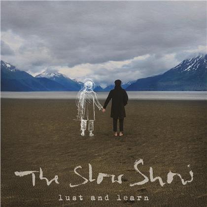 The Slow Show - Lust And Learn (White Vinyl, LP)