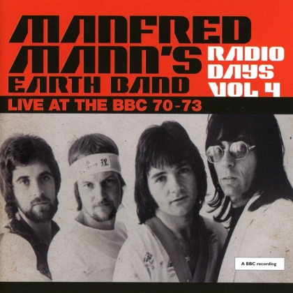 Manfred Mann - Radio Days Vol. 4 - Live At The BBC 1970-1973 (2 CDs)