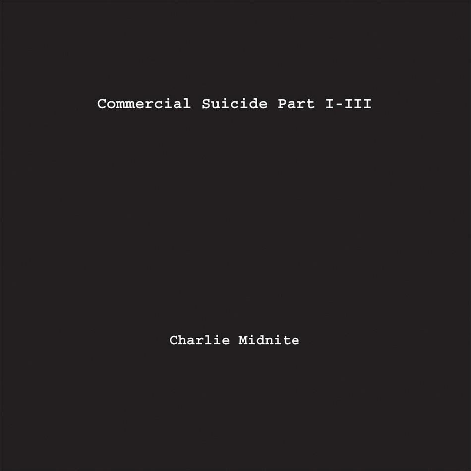 Charlie Midnite - Commercial Suicide Part I - III (3 CDs)