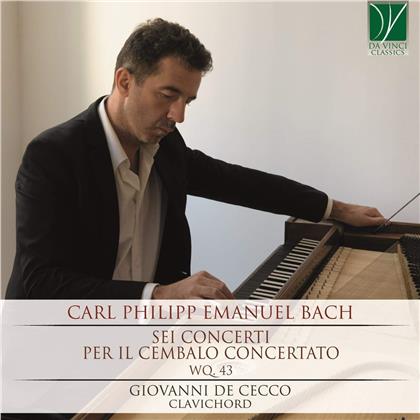 Carl Philipp Emanuel Bach (1714-1788) & Giovanni De Cecco - Sei Concerti Per Il Cembalo Concertato Wq 43 (2 CDs)