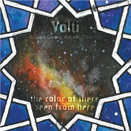 Estrada, Geary & Volti - Color Of There Seen From Here