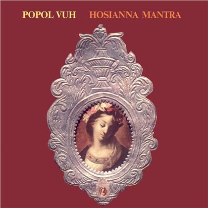 Popol Vuh - Hosianna Mantra (2019 Reissue)