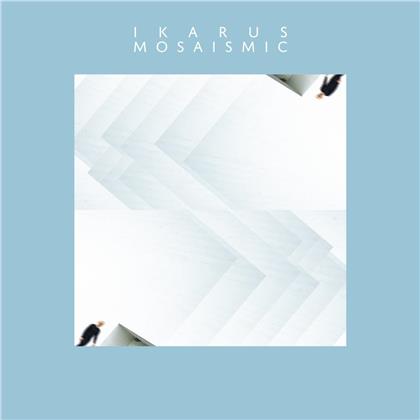 Ikarus - Mosaismic
