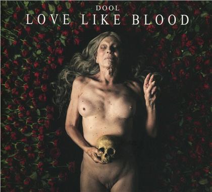Dool - Love Like Blood EP (Digipack)