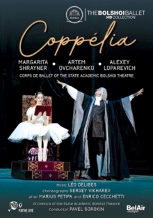 Bolshoi Ballet & Orchestra - Delibes - Coppelia (Bel Air Classique)