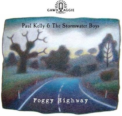 Paul Kelly & Stormwater - Foggy Highway (LP)