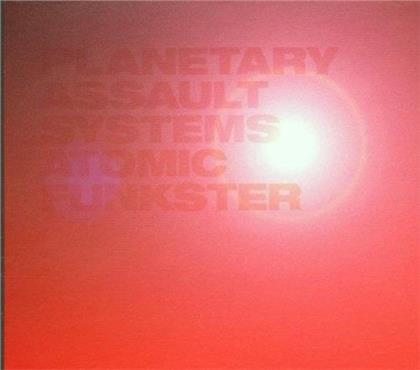 Planetary Assault Systems - Atomic Funkster (2019 Reissue)