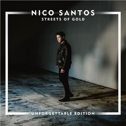 Nico Santos - Streets Of Gold (Unforgettable Edition)