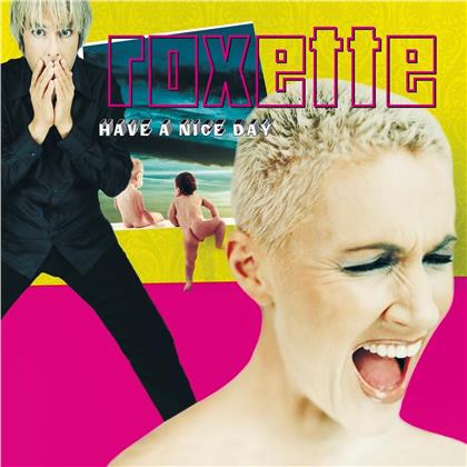 Roxette - Have A Nice Day (2019 Reissue, 2 LPs)